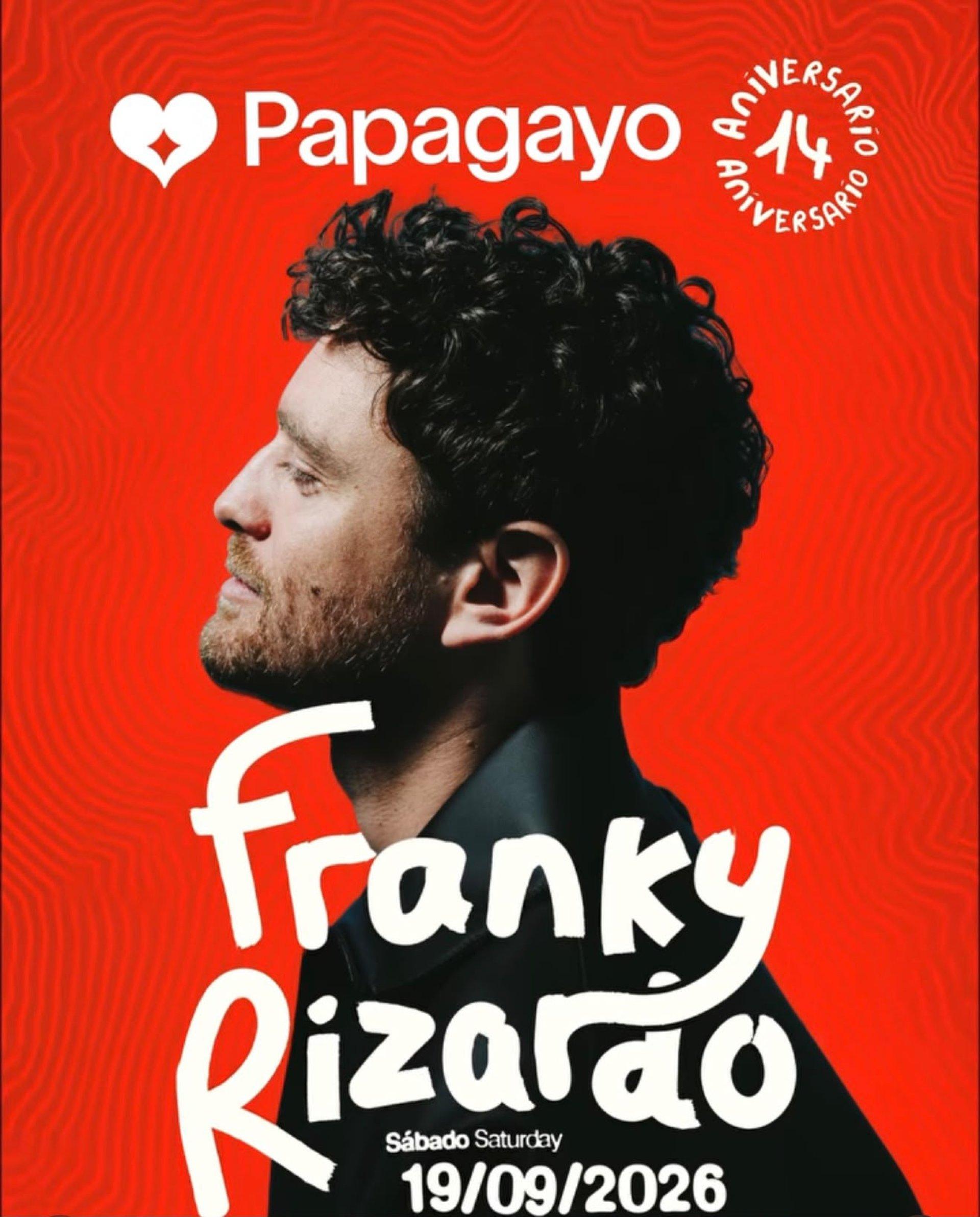 Tickets Franky Rizardo - Papagayo